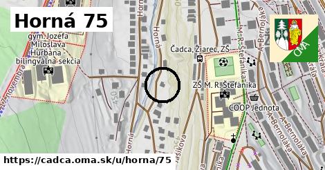 Horná 75, Čadca