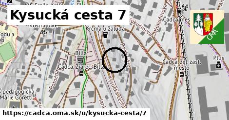 Kysucká cesta 7, Čadca