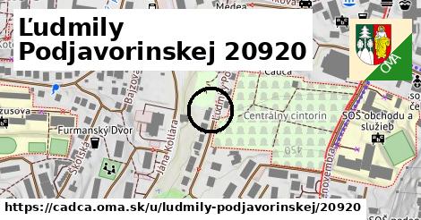 Ľudmily Podjavorinskej 20920, Čadca