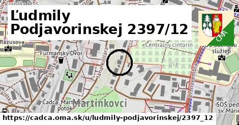 Ľudmily Podjavorinskej 2397/12, Čadca