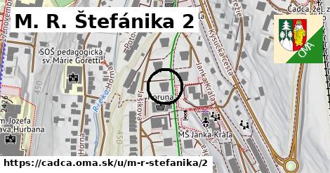 M. R. Štefánika 2, Čadca