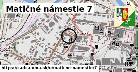 Matičné námestie 7, Čadca