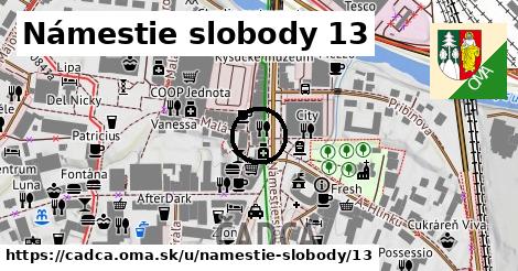 Námestie slobody 13, Čadca