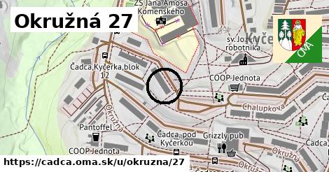 Okružná 27, Čadca