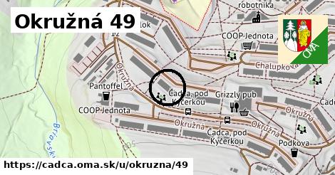 Okružná 49, Čadca