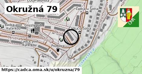 Okružná 79, Čadca