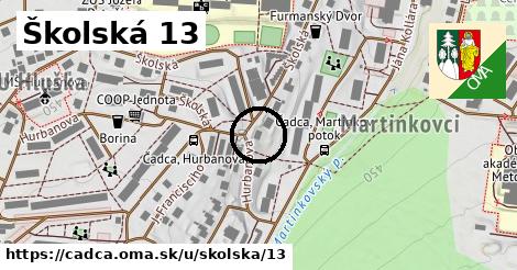 Školská 13, Čadca