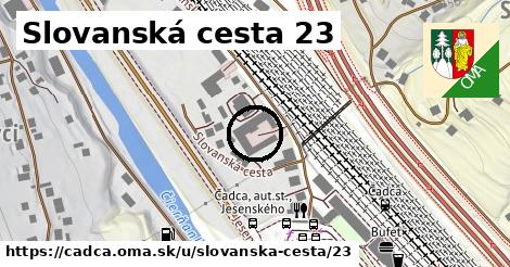 Slovanská cesta 23, Čadca