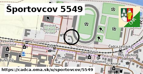 Športovcov 5549, Čadca