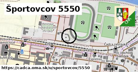 Športovcov 5550, Čadca