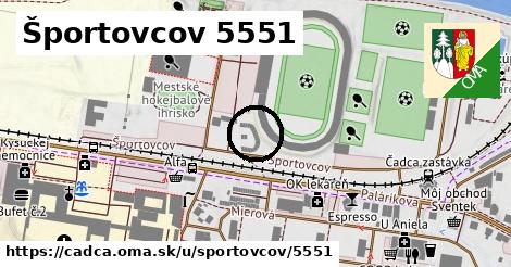 Športovcov 5551, Čadca