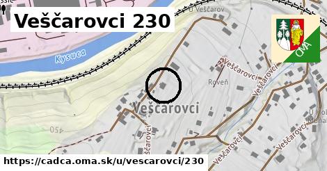 Veščarovci 230, Čadca