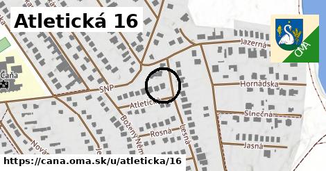 Atletická 16, Čaňa