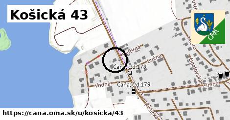 Košická 43, Čaňa