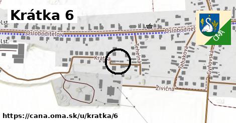 Krátka 6, Čaňa