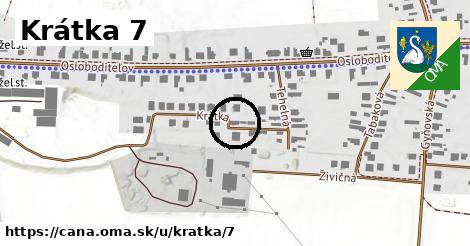 Krátka 7, Čaňa