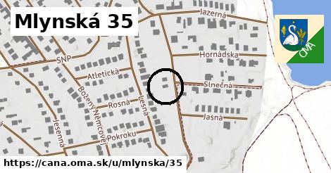 Mlynská 35, Čaňa