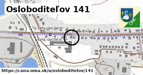 Osloboditeľov 141, Čaňa