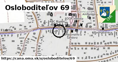 Osloboditeľov 69, Čaňa