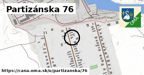 Partizánska 76, Čaňa