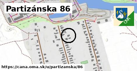 Partizánska 86, Čaňa