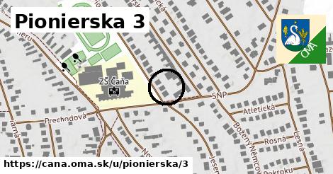 Pionierska 3, Čaňa