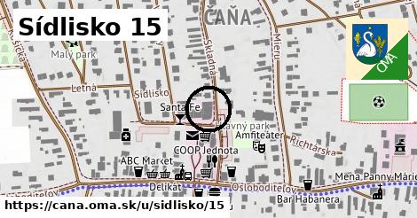 Sídlisko 15, Čaňa