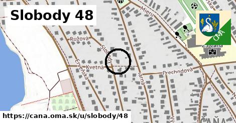 Slobody 48, Čaňa