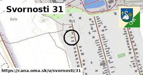 Svornosti 31, Čaňa