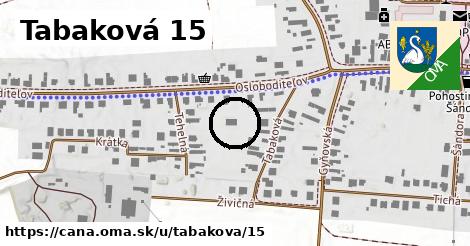 Tabaková 15, Čaňa