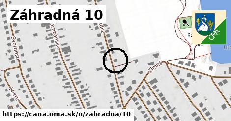 Záhradná 10, Čaňa