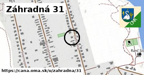 Záhradná 31, Čaňa