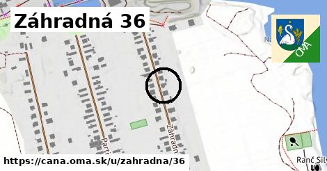 Záhradná 36, Čaňa