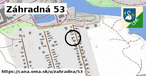 Záhradná 53, Čaňa