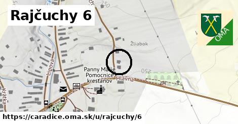 Rajčuchy 6, Čaradice