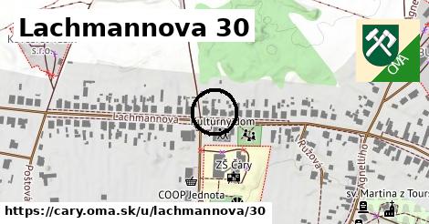 Lachmannova 30, Čáry