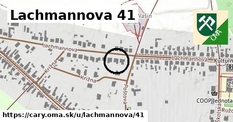 Lachmannova 41, Čáry