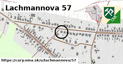 Lachmannova 57, Čáry