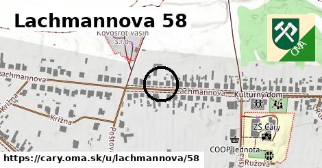 Lachmannova 58, Čáry