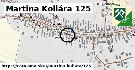 Martina Kollára 125, Čáry