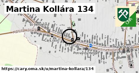 Martina Kollára 134, Čáry