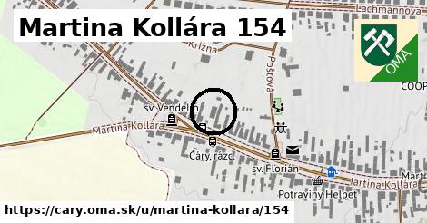 Martina Kollára 154, Čáry