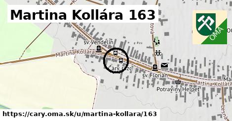 Martina Kollára 163, Čáry