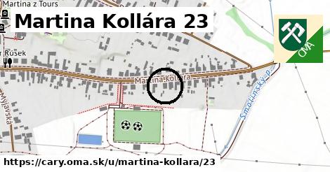 Martina Kollára 23, Čáry