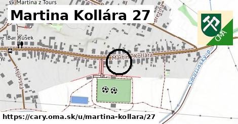 Martina Kollára 27, Čáry