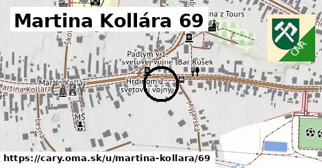 Martina Kollára 69, Čáry