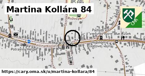 Martina Kollára 84, Čáry