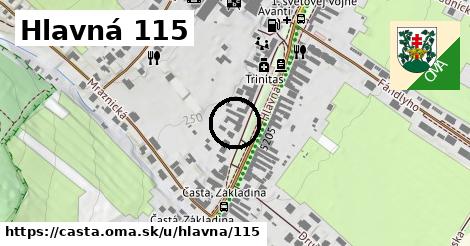 Hlavná 115, Častá