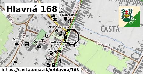 Hlavná 168, Častá