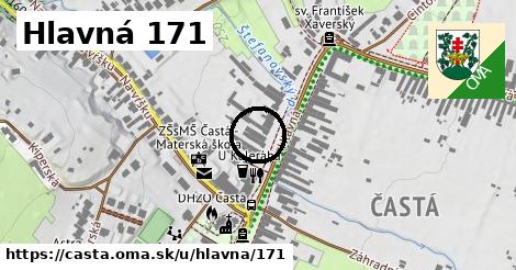 Hlavná 171, Častá